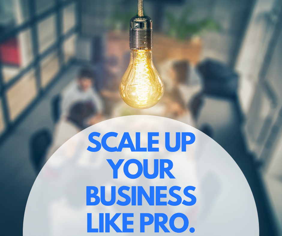 Quit Wasting Time. Finally Scale Your Business Like the Pros